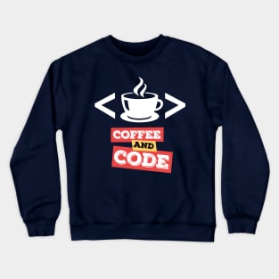 Coffee and Code Crewneck Sweatshirt